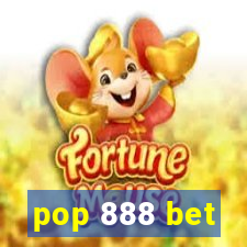 pop 888 bet